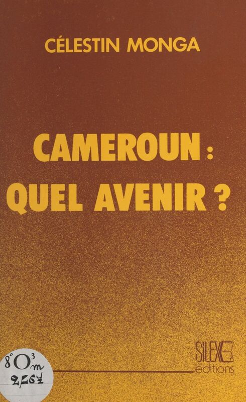 Cameroun, quel avenir ?