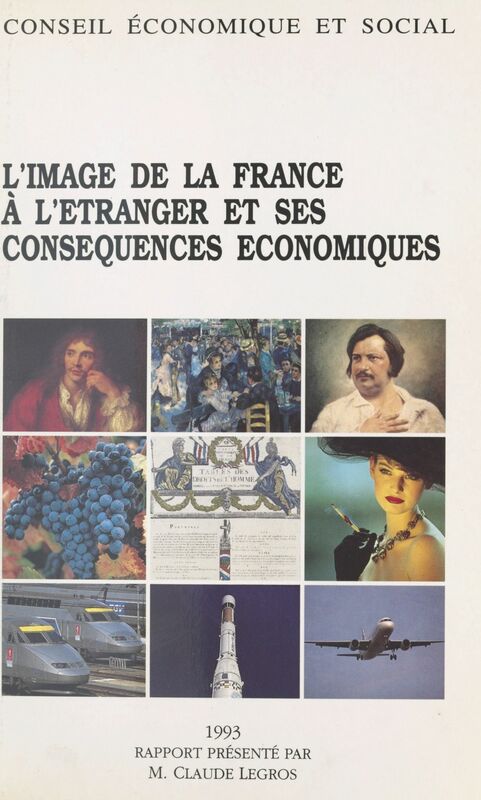 L'image de la France à l'étranger et ses conséquences économiques Séance du 14 avril 1993
