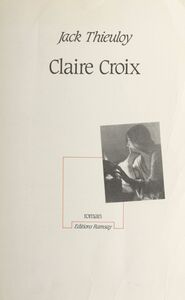 Claire Croix Roman