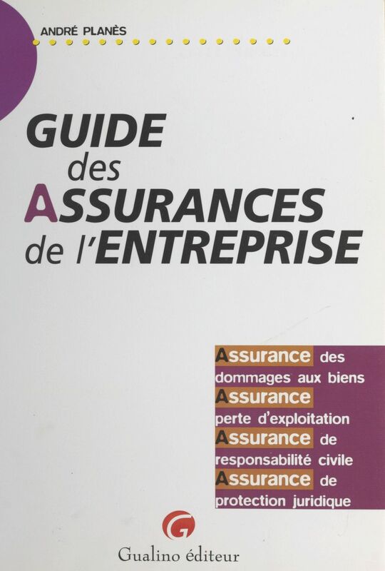 Guide des assurances de l'entreprise