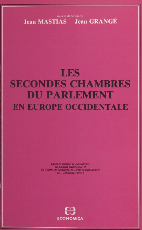 Les secondes chambres du Parlement en Europe occidentale