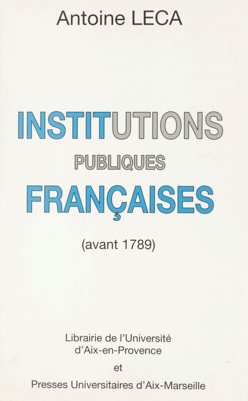 Institutions publiques françaises avant 1789