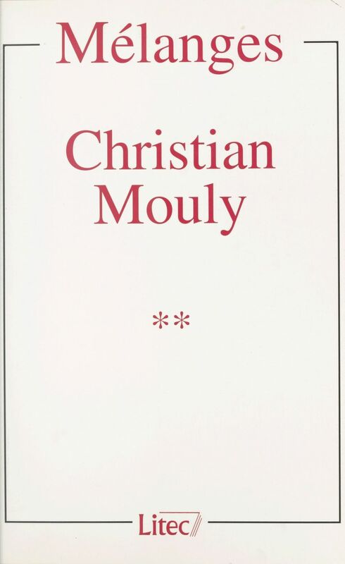 Mélanges Christian Mouly (2)