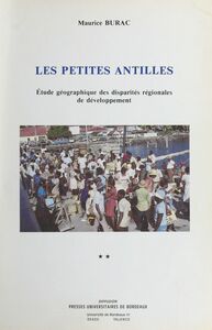 Les Petites Antilles : étude géographique des disparités régionales de développement (2)