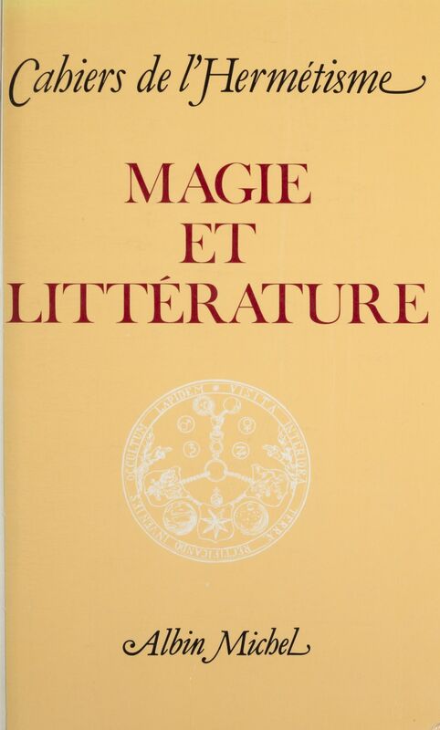 Magie et littérature Actes du Colloque de Bordeaux
