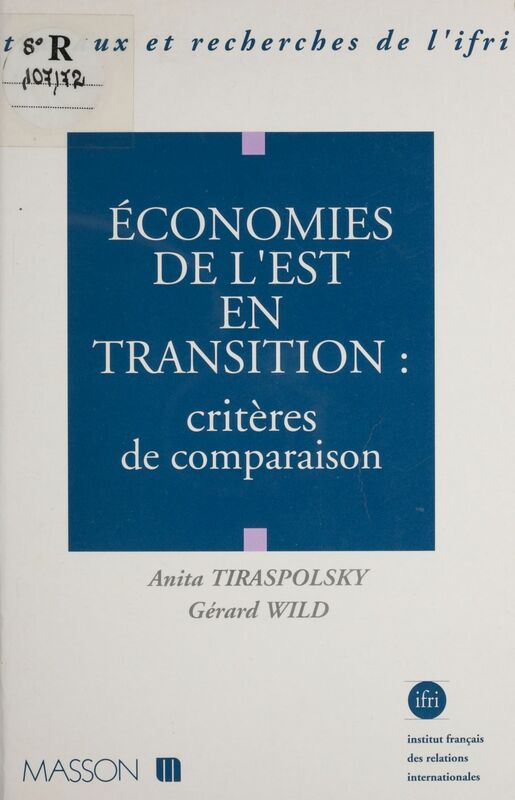 Économies de l'Est en transition : critères de comparaison