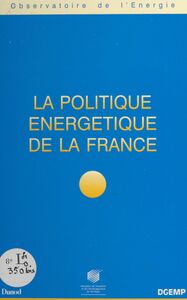 La politique énergétique de la France
