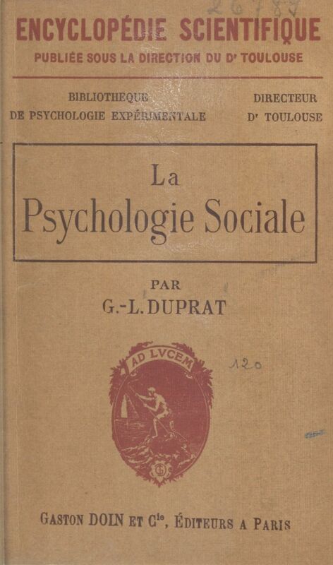 La psychologie sociale Sa nature et ses principales lois