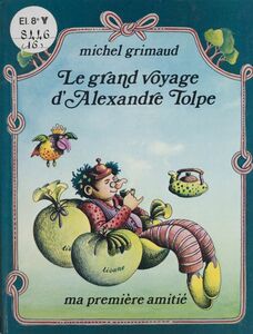 Le grand voyage d'Alexandre Tolpe