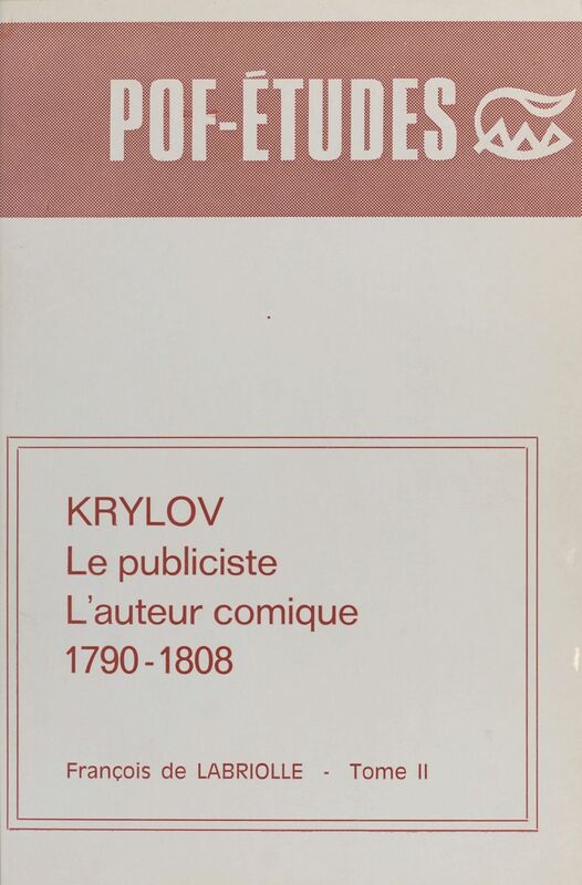 Krylov (2) : Le publiciste, l'auteur comique 1790-1808