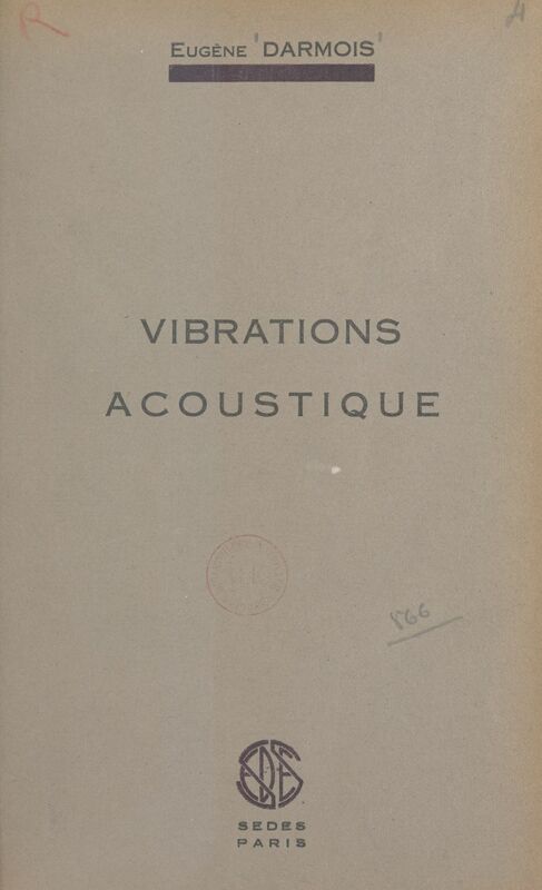Vibrations, acoustique
