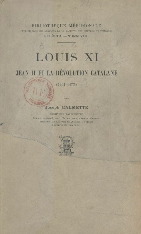 Louis XI, Jean II et la révolution catalane, 1461-1473