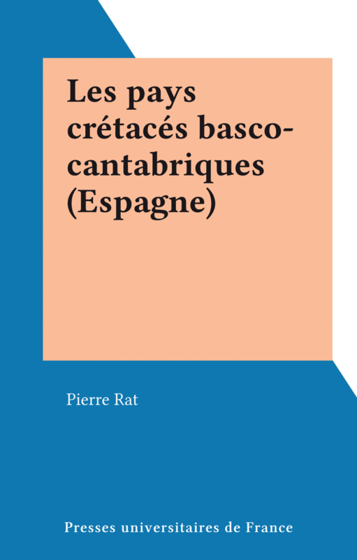 Les pays crétacés basco-cantabriques (Espagne)