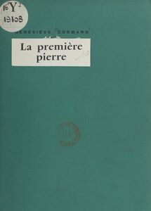 La première pierre