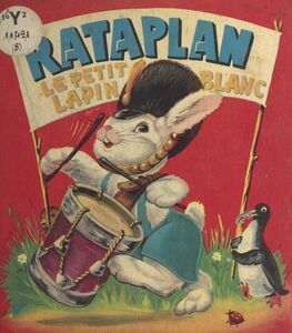 Rataplan Le petit lapin blanc