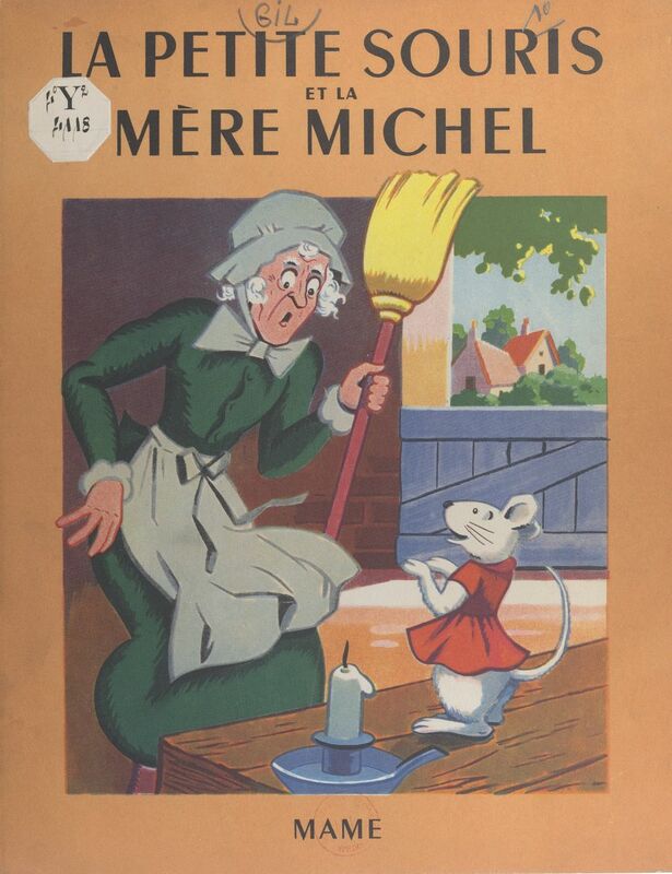La petite souris et la mère Michel