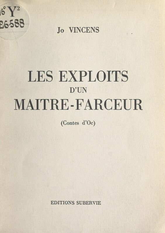 Les exploits d'un maître-farceur Contes d'Oc