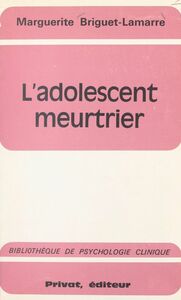 L'adolescent meurtrier