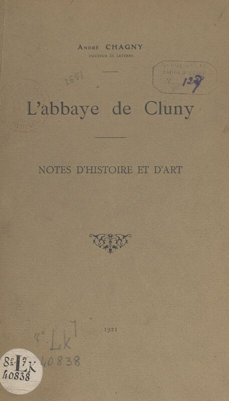 L'abbaye de Cluny, notes d'histoire et d'art