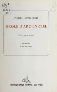 Drôle d'arc-en-ciel
