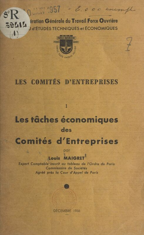 Les comités d'entreprises (1) Les tâches économiques des comités d'entreprises