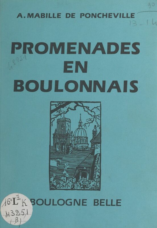 Promenade en Boulonnais Boulogne belle