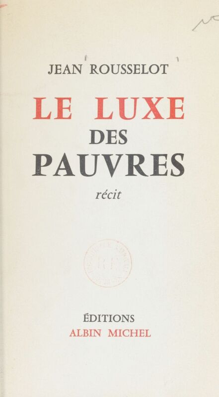 Le luxe des pauvres