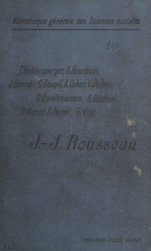 Jean-Jacques Rousseau Leçons faites à l'École des hautes études sociales