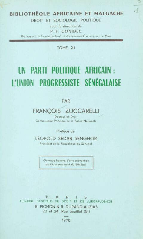 Un parti politique africain, l'Union progressiste sénégalaise