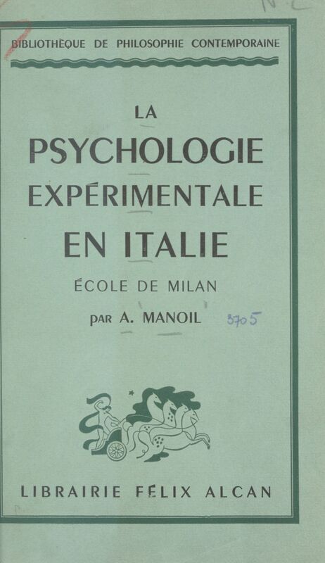 La psychologie expérimentale en Italie : école de Milan