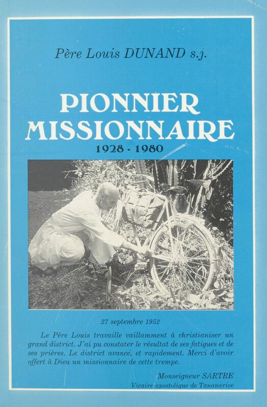 Pionnier missionnaire Correspondance, 1928-1980
