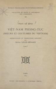 Viêt-nam phong tục (1) Mœurs et coutumes du Viêtnam