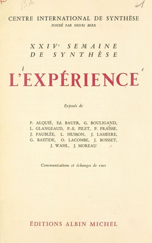 L'expérience XXIVe Semaine de synthèse, 28 mai-1er juin 1962