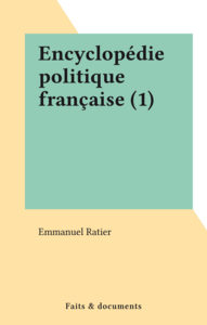 Encyclopédie politique française (1)