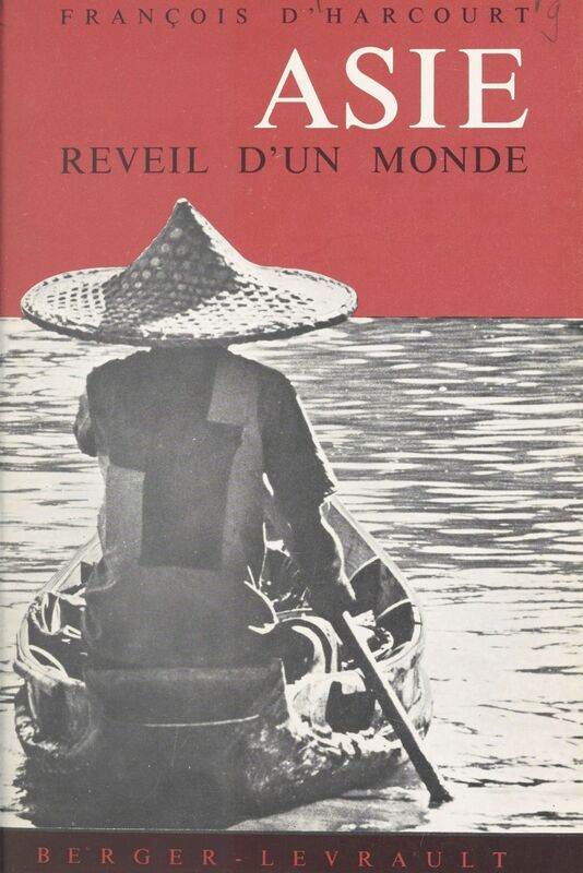 Asie Réveil d'un monde