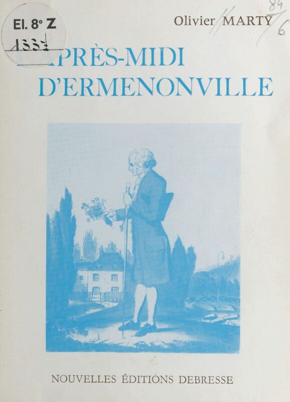 L'après-midi d'Ermenonville Rousseau et notre temps