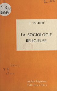 La sociologie religieuse