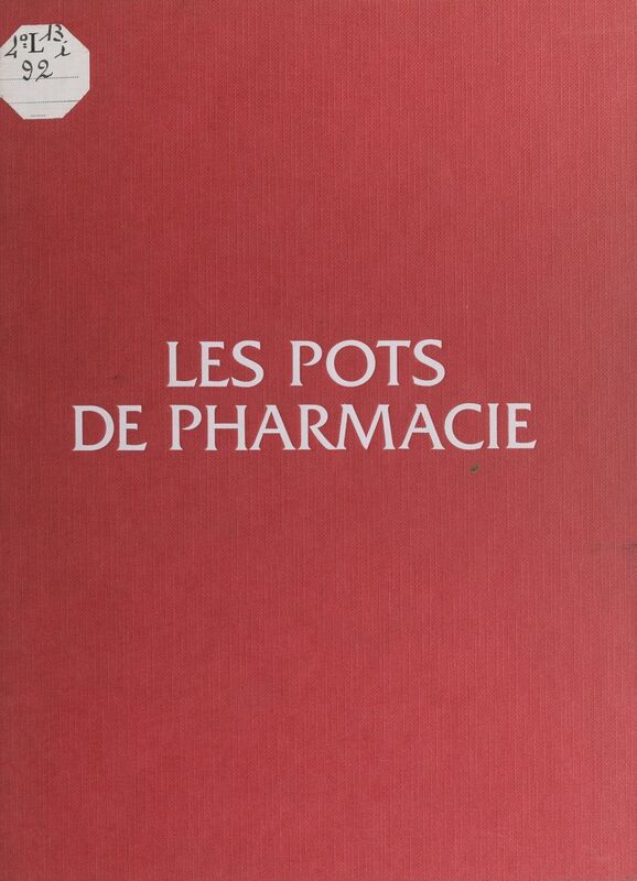 Les pots de pharmacie