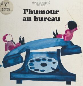 L'humour au bureau et dans les affaires