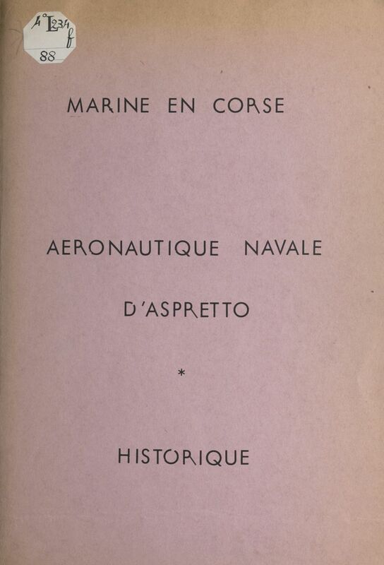 Marine en Corse, aéronautique navale d'Aspretto Historique