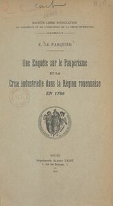 Une enquête sur le paupérisme et la crise industrielle dans la région rouennaise en 1788