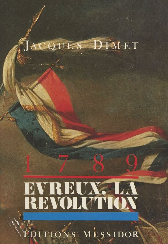 1789, Évreux, la Révolution