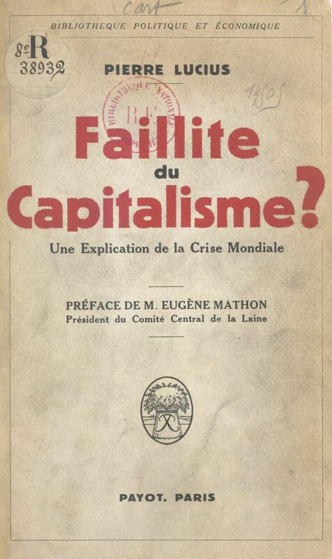 Faillite du capitalisme ? Une explication de la crise mondiale