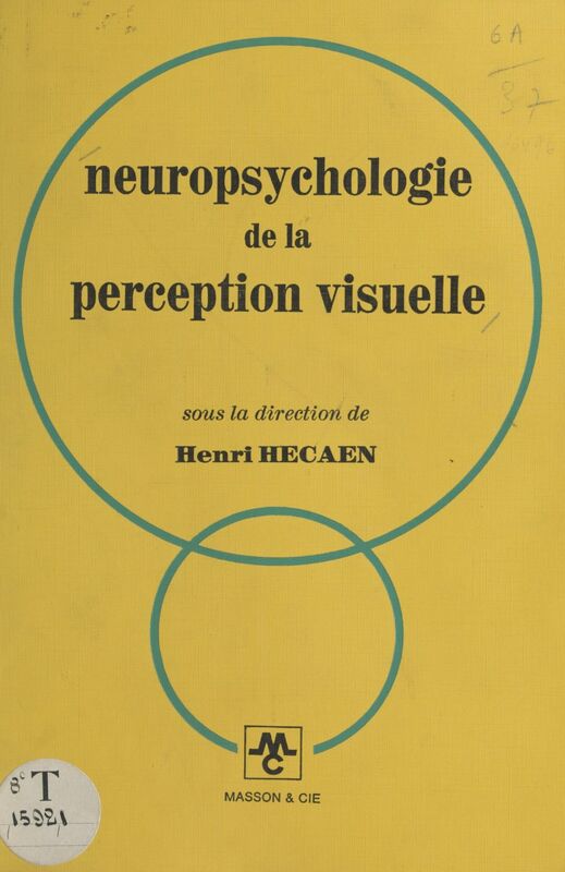 Neuropsychologie de la perception visuelle