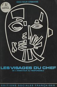 Les visages du chef De l'animateur au responsable