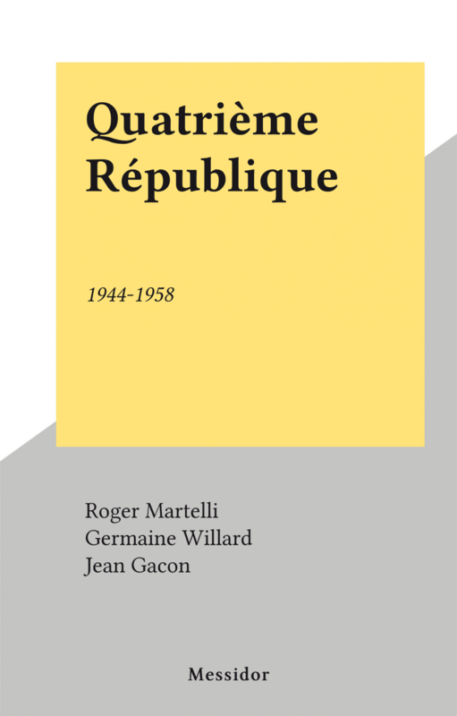 Quatrième République 1944-1958