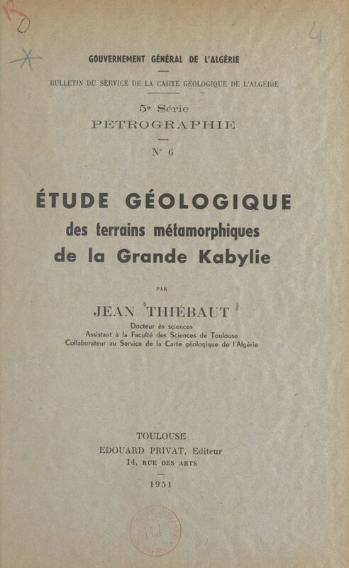 Étude géologique des terrains métamorphiques de la Grande Kabylie