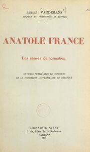 Anatole France Les années de formation