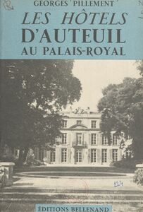Les hôtels d'Auteuil au Palais-Royal