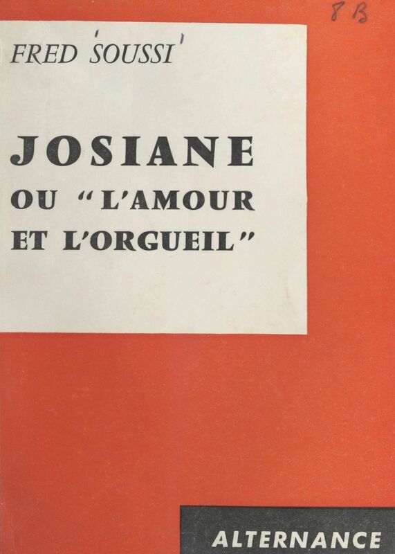 Josiane Ou L'amour et l'orgueil